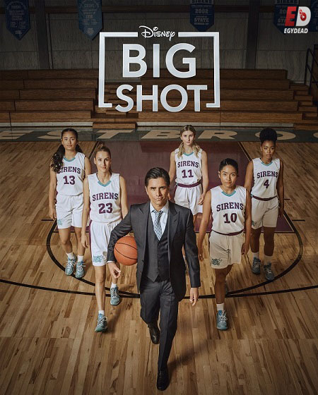 جميع مواسم مسلسل Big Shot 2021 مترجم كامل