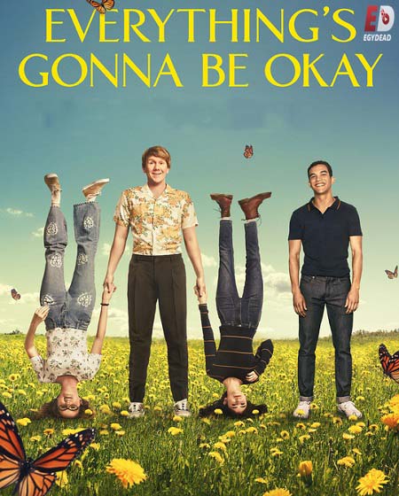 مسلسل Everythings Gonna Be Okay الموسم الثاني كامل