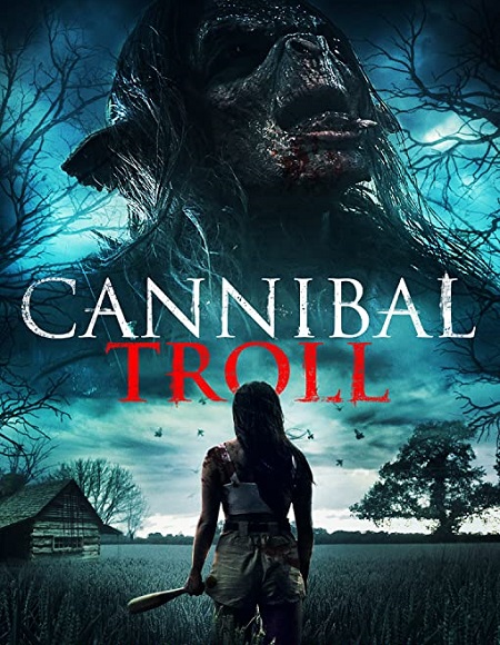 مشاهدة فيلم Cannibal Troll 2021 مترجم