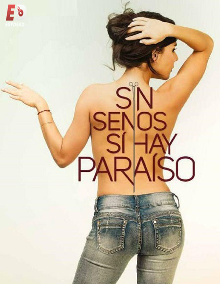 Sin Senos Si Hay Paraiso الموسم الاول الحلقة 22