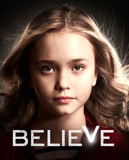 مسلسل Believe 2014 مترجم كامل