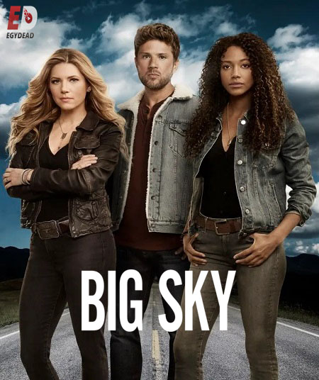 مسلسل Big Sky 2020 مترجم كامل