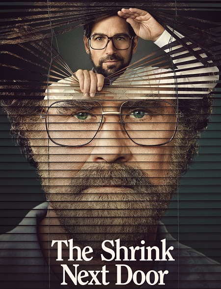 مسلسل The Shrink Next Door الحلقة 5 مترجمة