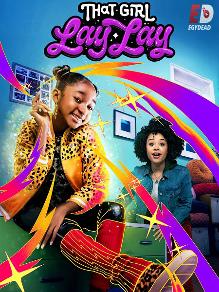 مسلسل That Girl Lay Lay الموسم الاول الحلقة 9 مترجمة