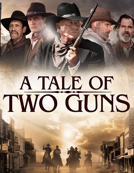 مشاهدة فيلم A Tale of Two Guns 2022 مترجم