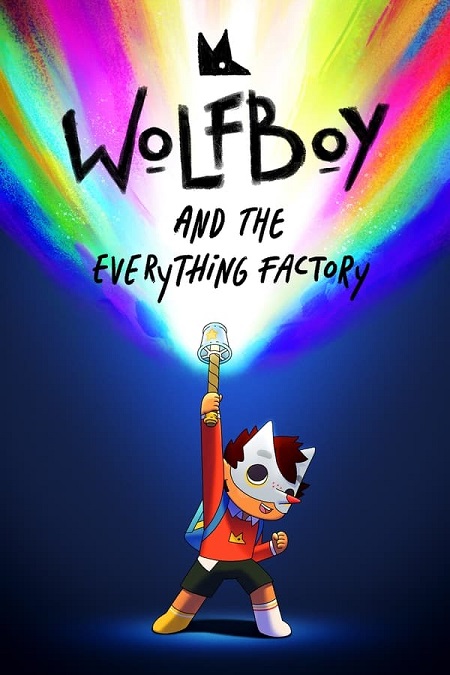 مسلسل Wolfboy and the Everything Factory الموسم الثاني الحلقة 2 مترجمة