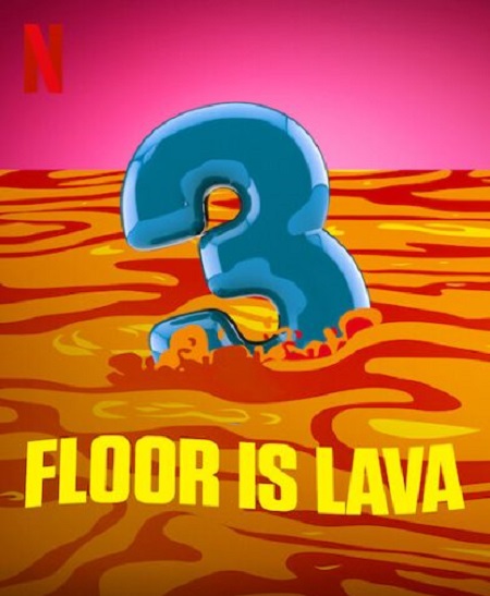 برنامج Floor Is Lava الموسم الثالث مترجم كامل