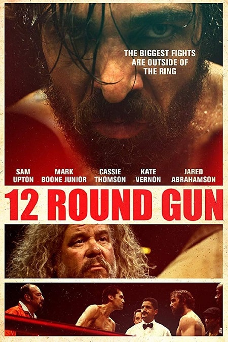 مشاهدة فيلم 12 Round Gun 2017 مترجم