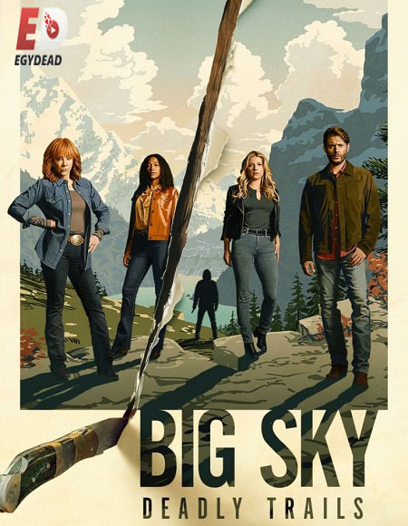 مسلسل Big Sky الموسم الثالث الحلقة 10 مترجمة