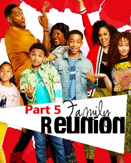 مسلسل Family Reunion الموسم الخامس الحلقة 7 مترجمة