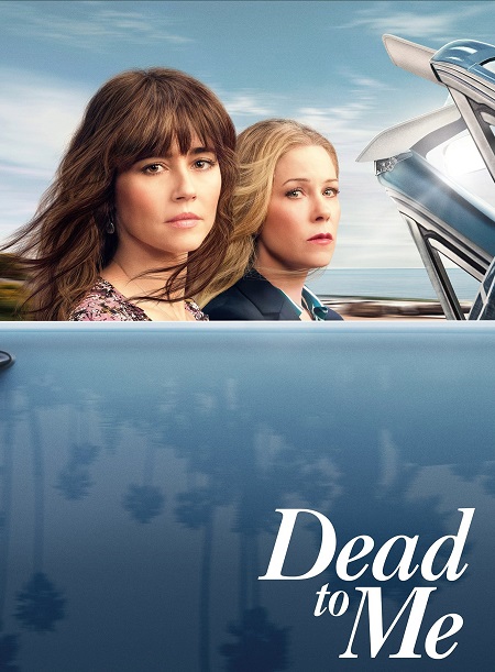 مسلسل Dead to Me الموسم الثالث الحلقة 9 مترجمة