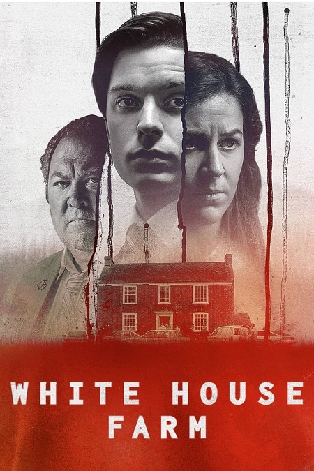 مسلسل White House Farm الموسم الاول الحلقة 5 مترجمة