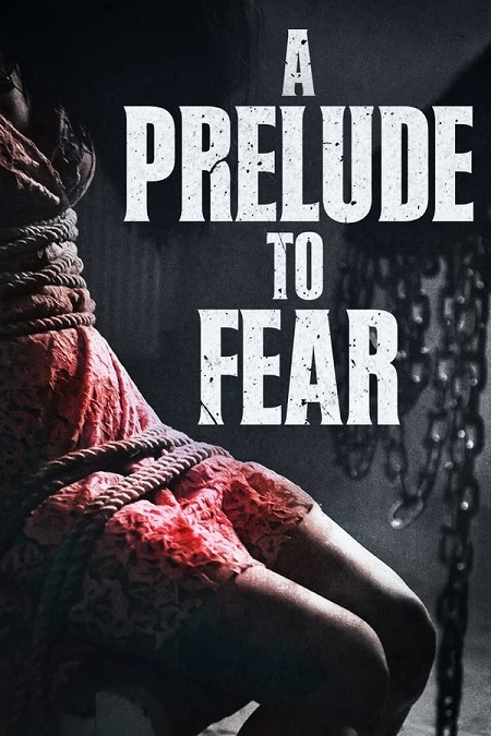 مشاهدة فيلم As a Prelude to Fear 2022 مترجم