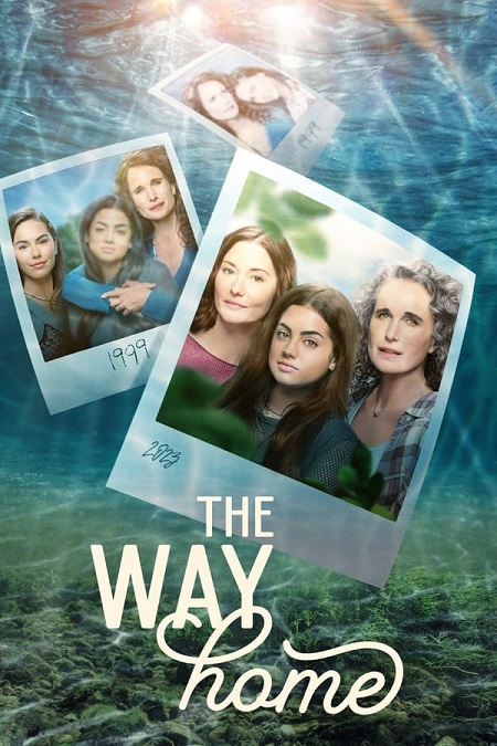 مسلسل The Way Home الموسم الاول الحلقة 6 مترجمة