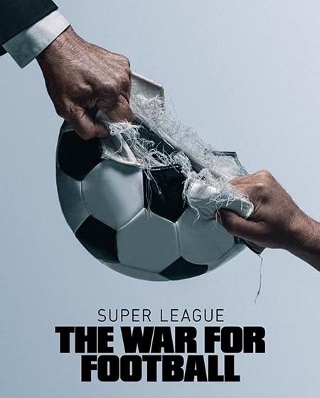 مسلسل Super League The War for Football الحلقة 4 مترجمة