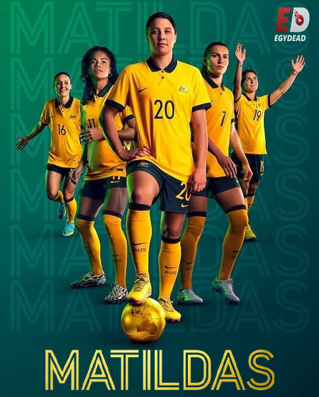 مسلسل Matildas The World at Our Feet الحلقة 3 مترجمة