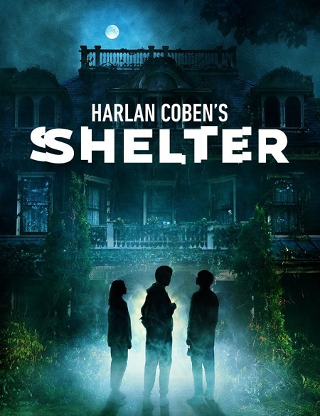 مسلسل Shelter الموسم الاول مترجم كامل