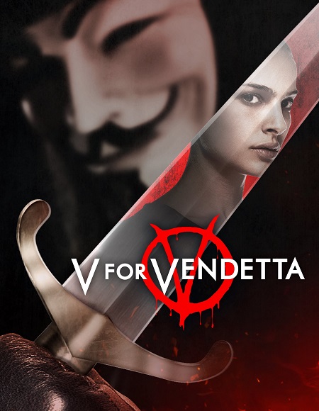 مشاهدة فيلم V for Vendetta 2005 مترجم