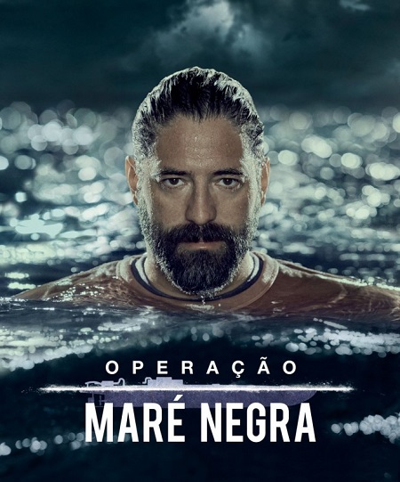 جميع مواسم مسلسل Operación Marea Negra مترجم كامل