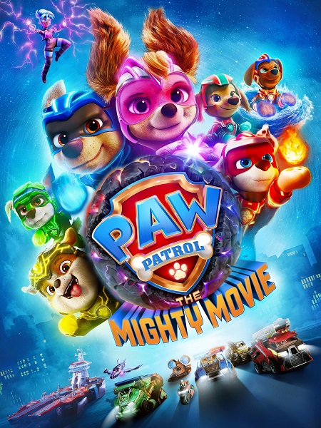 مشاهدة فيلم PAW Patrol The Mighty Movie 2023 مترجم