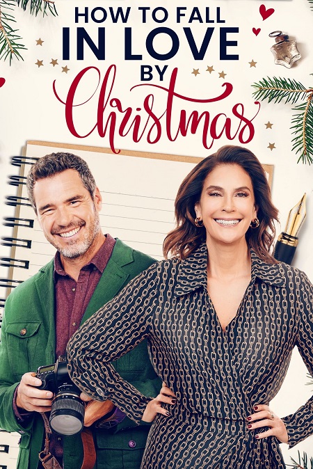 مشاهدة فيلم How to Fall in Love by Christmas 2023 مترجم