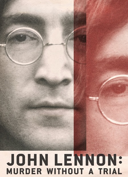 مسلسل John Lennon Murder Without a Trial الحلقة 3 مترجمة