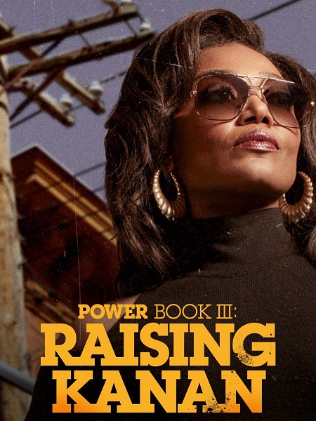 مسلسل Power Book III Raising Kanan الموسم الثالث مترجم كامل