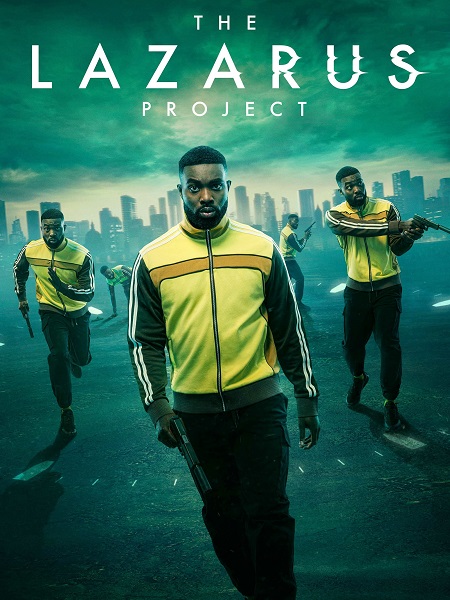 مسلسل The Lazarus Project الموسم الثاني مترجم كامل