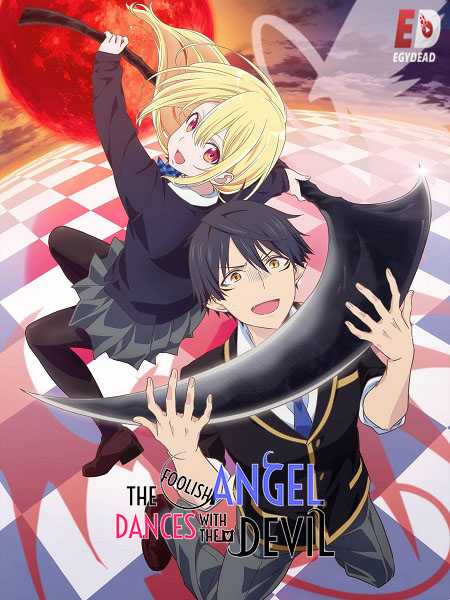 انمي The Foolish Angel Dances with the Devil الحلقة 8 مترجمة