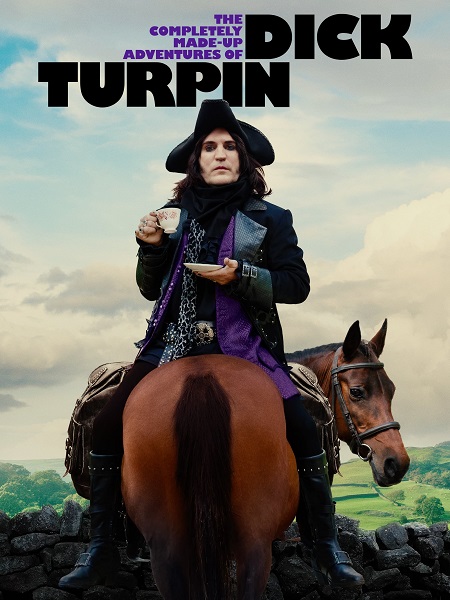 مسلسل Made Up Adventures of Dick Turpin الموسم الاول مترجم كامل