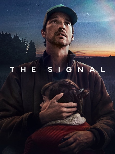 مسلسل The Signal 2024 مترجم كامل