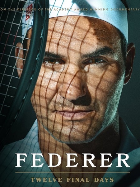 مشاهدة فيلم Federer Twelve Final Days 2024 مترجم