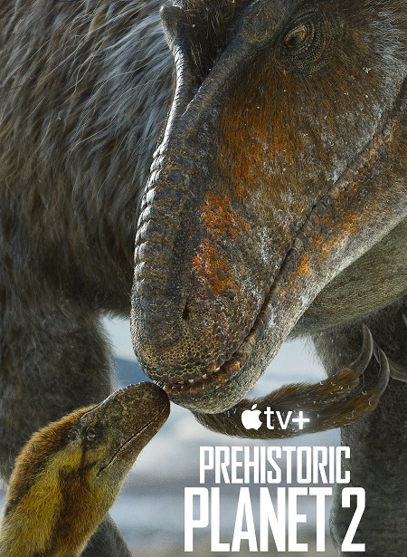 مسلسل Prehistoric Planet الموسم الثاني الحلقة 1 مترجمة