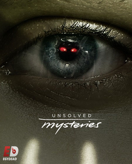 مسلسل Unsolved Mysteries الموسم الرابع مترجم كامل