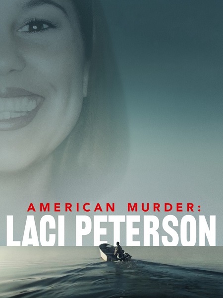 مسلسل American Murder Laci Peterson الحلقة 1 مترجمة