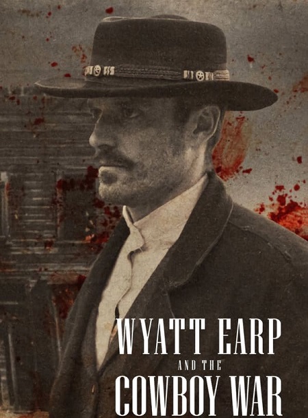 مسلسل Wyatt Earp and the Cowboy War الموسم الاول الحلقة 5 مترجمة