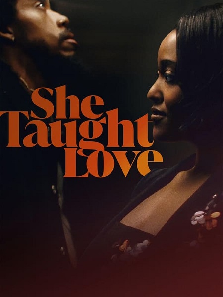 مشاهدة فيلم She Taught Love 2024 مترجم