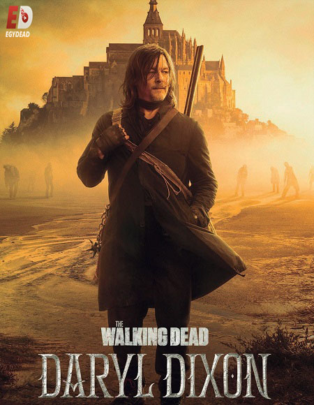 مسلسل TWD Daryl Dixon الموسم الثاني الحلقة 3 مترجمة